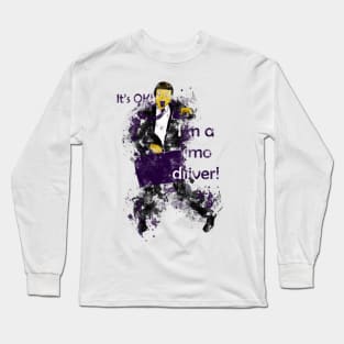 I'm a limo driver Long Sleeve T-Shirt